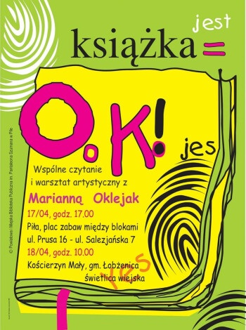 KSIĄŻKA JEST OK!- ZAPRASZAMY DO KOŚCIERZYNA MAŁEGO  I NA UL. PRUSA W PILE