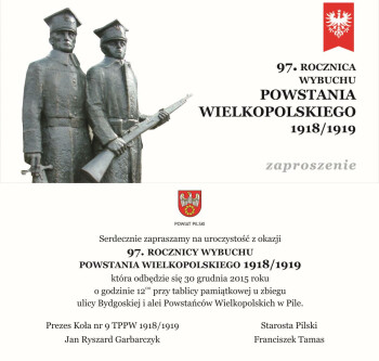 Zaproszenie na obchody 97. rocznicy Powstania Wielkopolskiego w Pile