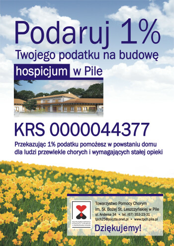 Podaruj 1% podatku na budowę pilskiego hospicjum