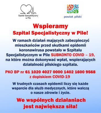 Wspieramy pilski szpital w walce z koronawirusem! Liczy się każda złotówka