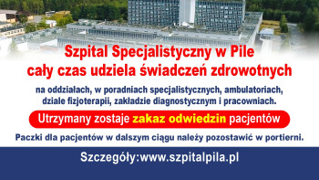 Pilski szpital przyjmuje pacjentów