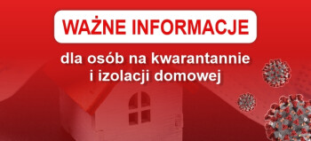 Jak postępować w przypadku kwarantanny i izolacji 