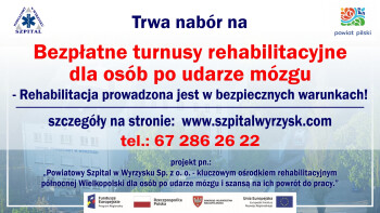 Darmowa rehabilitacja po udarze mózgu w Szpitalu w Wyrzysku