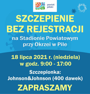 Szczepienie bez rejestracji - w najbliższą niedzielę na Stadionie Powiatowym w Pile