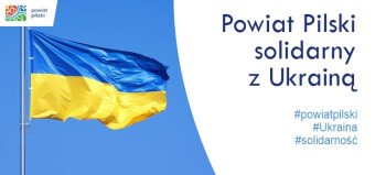 Powiat Pilski solidarny z Ukrainą 