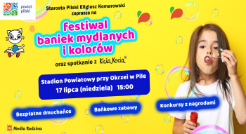 Zapraszamy na Festiwal Baniek Mydlanych i Kolorów 