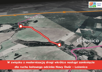 Od 22 lutego odcinek drogi Nowy Dwór-Leżenica będzie zamknięty