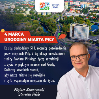 4 marca obchodzimy urodziny Piły 