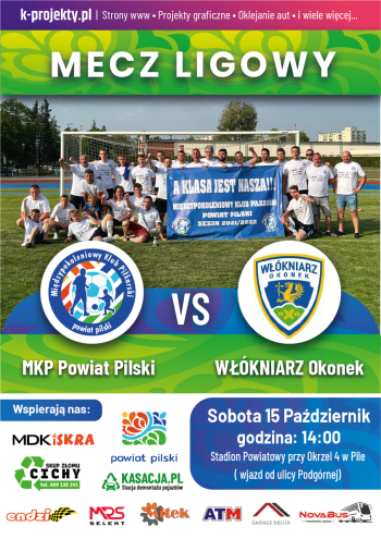 Mecz MKP Powiat Pilski vs Włókniarz Okonek na stadionie przy Okrzei w Pile