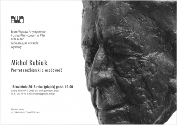 Wystawa rzeźby Michała Kubiaka w BWAiUP