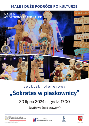 "Sokrates w piaskownicy" - spektakl plenerowy w Szydłowie 
