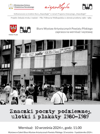 Wystawa "Znaczki poczty podziemnej, ulotki i plakaty 1980-1989" w BWA PP  