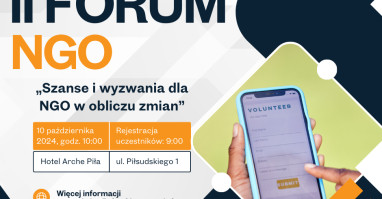 II Forum NGO pt. „Szanse i wyzwania dla NGO w obliczu zmian”