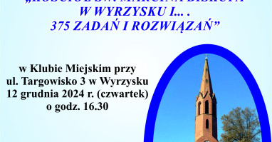 VIII Wszechnica Wyrzyska i promocja ksiązki  