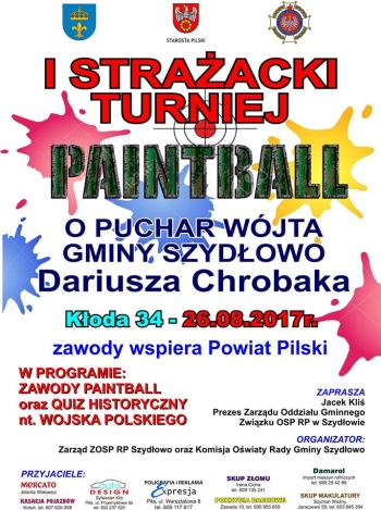 Pierwszy strażacki turniej paintballa o Puchar Wójta Gminy Szydłowo Dariusza Chrobaka
