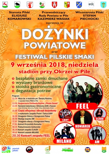 Dożynki Powiatowe oraz Festiwal "Pilskie Smaki"