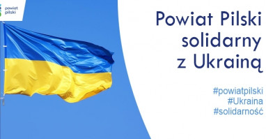 Powiat Pilski solidarny z Ukrainą 