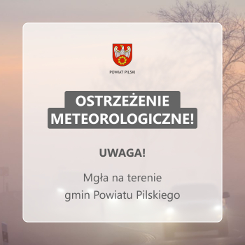 Uwaga na gęstą mgłę